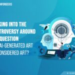 Can AI-Generated Art be Considered Art-TechforGeeks